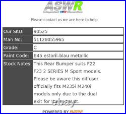 BMW Rear Bumper F22 F23 2 SERIES M Sport M235i M240i 51128055965